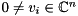 $0 \neq v_i \in \mathbb C^{n}$
